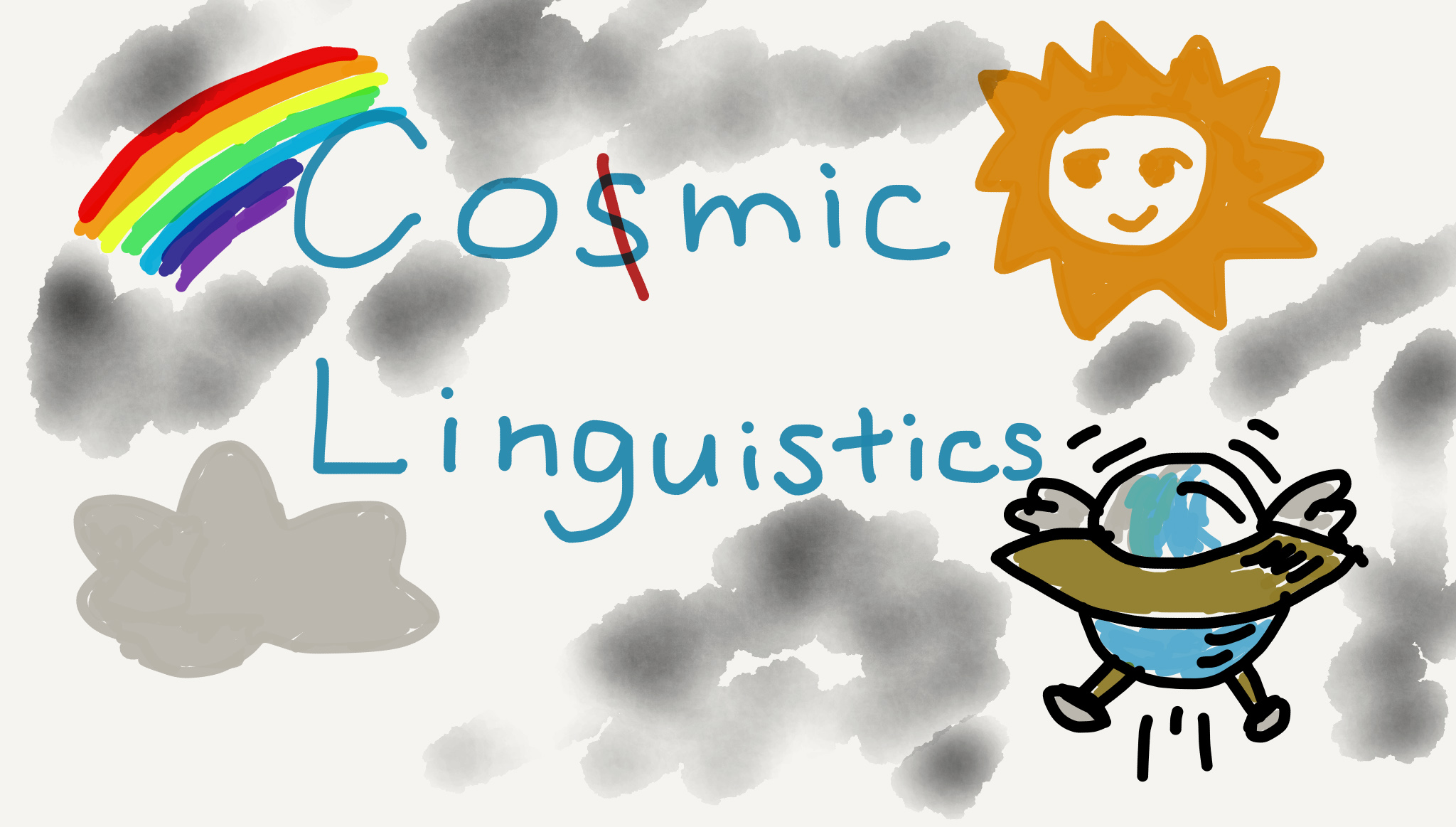 A title Cosmic Linguistics surrounded by a sun, a rainbow, a cloud, and a UFO.